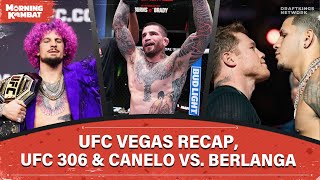 UFC Vegas Recap UFC 306 amp CaneloBerlanga Preview  Full Episode  Morning Kombat [upl. by Rudin876]