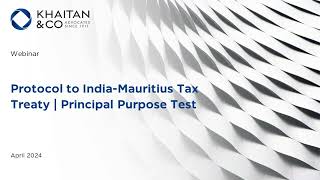 Amendment to the Indo Mauritius Tax Treaty and the Way Forward for Mauritius Domiciled Funds [upl. by Lowrance945]