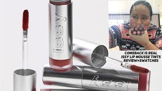 COMEBACK IS REAL Issy Lip Mousse Tints ReviewSwatches [upl. by Mrots945]