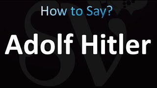 How to Pronounce Adolf Hitler correctly [upl. by Peppi75]