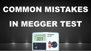 Mistakes of Insulation Resistance Test  Correct Method of Megger Test [upl. by Mala76]