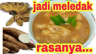 Resep Jitu Untuk Kolak Pisang dan Ubi kayu [upl. by Wiebmer59]