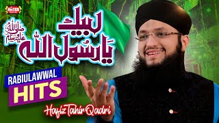 Hafiz Tahir Qadri  Labbaik Ya Rasool Allah  RabiUl Awwal Special  Super Hit Kalam  Jeevay Miladi [upl. by Harmonie]