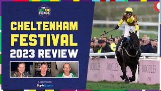 OFF THE FENCE  CHELTENHAM FESTIVAL 2023 REVIEW [upl. by Prudy23]