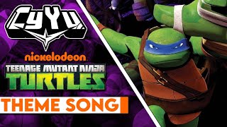 Teenage Mutant Ninja Turtles Opening  TMNT 2012 Theme  Cover by CyYu [upl. by Oflunra]