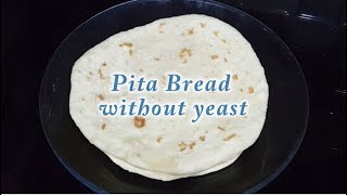 How to make Pita Bread Recipe  Homemade without oven Pita Bread  No Yeast  shawarma bread [upl. by Troxell584]