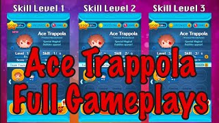 Disney Tsum Tsum  Ace Trappola Full Gameplay [upl. by Vel]