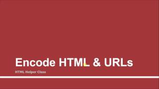 Encode HTML amp URLs  Part  08  Learn Razor using ASPNet MVC  Tutorials Team [upl. by Norrehc]