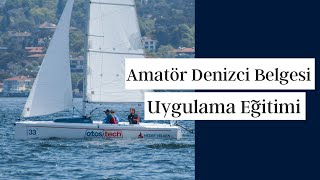 Hedef Yelken Amatör Denizci BelgesiADB Uygulama Eğitimi [upl. by Leahcimed]