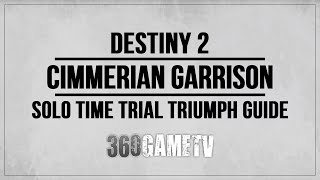 Destiny 2 Cimmerian Garrison Ascendant Challenge Solo Time Trial  Run the Gauntlet Triumph Guide [upl. by Shamrao]