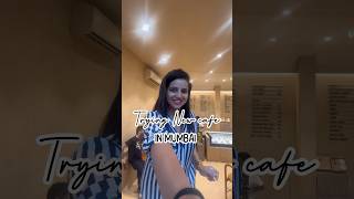 Exploring new cafe in Mumbai  was it expensive  Bhavini youtube trend food foodie travel [upl. by Aiciram]