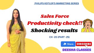 CH 20 PART 25  SALES FORCE PRODUCTIVITY CHECK PHILIP KOTLER BOOK SERIES IBPS SO NETHTET [upl. by Cami]