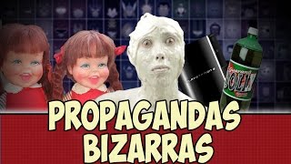 Propagandas bizarras 1  Feat CarneMoídaTv e KlaustrofobiaTv [upl. by Mercer]