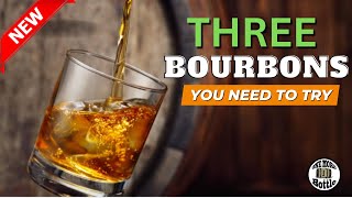 3 BOURBONS you need to try in 2023 [upl. by Nodababus]