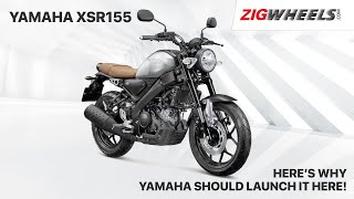 Bikes We’d Like To See In India  🏍️ Yamaha XSR155  ₹ Price Features Engine amp More  ZigWheels [upl. by Idola]