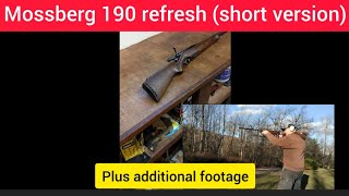 Mossberg 190 refresh part 2 summary of part 1 plus bonus footage [upl. by Gerhan]