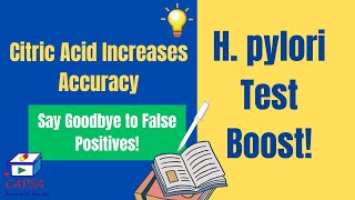 Boosting H pylori Detection Citric Acid in 13CUrea Breath Tests [upl. by Rowan]