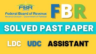 FBR Solved Past paper 2023l FBR LDCUDC JOB PREPARATION I Most useful MCQS of FBR paper [upl. by Rockafellow324]