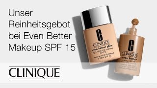 Unser Reinheitsgebot bei Even Better Makeup SPF 15 [upl. by Shank]