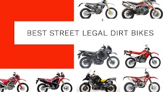 Best Street Legal Dirt Bikes 2023 [upl. by Darell151]