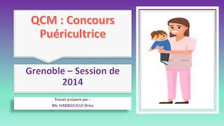 QCM  Concours Puéricultrice  Grenoble – Session de 2014 [upl. by Oler]