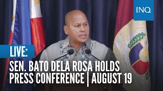 LIVE Sen Bato dela Rosa holds press conference  August 19 [upl. by Lidah]