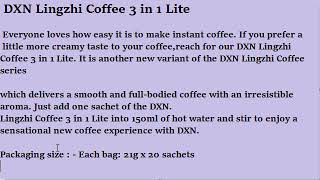 DXN Lingzhi Coffee 3 in 1 Lite Everyone loves how easy it is to make instant coffee [upl. by Kramlich289]