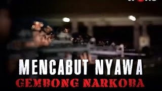 FULL Telusur  Mencabut Nyawa Gembong Narkoba 29072016 [upl. by Eerrehs]