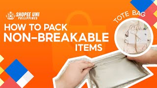 Pack with Shopee Uni How to Pack NonBreakable Items [upl. by Jethro]