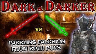 Dark and Darker Parrying the Falchion from Both PoVs  A Longsword Parry Guide [upl. by Marlee89]