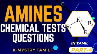 Amines Chemical Tests Questions NCERT NEET JEE TNSB  Part 4  Tamil [upl. by Elyak]