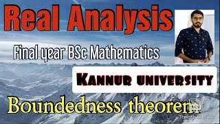 Boundedness TheoremReal analysisContinuous function [upl. by Marven]