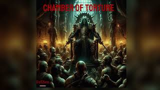 FelZen  Chamber of torture soundtrack classic epic fantasy [upl. by Animlehliw]