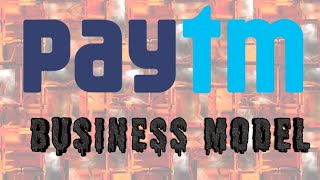 PayTM business model  How PayTM earns money and PayTM Profit [upl. by Cottle]