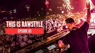 This is Rawstyle 03  Best Of Rawstyle Music Mix 2024 by Impulsion [upl. by Vasileior]