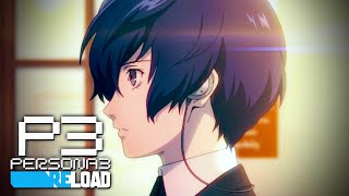 AND SO IT BEGINS  Persona 3 Reload  1 4K [upl. by Auqenwahs]