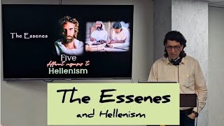 The Essenes and Hellenism [upl. by Stent238]