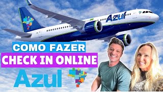 COMO FAZER CHECK IN ONLINE AZUL E MARCAR ASSENTO GRÃTIS l CASADOS POR AÃ [upl. by Patton434]