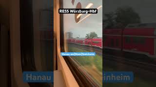 HanauSteinheim Vorbeifahrt RB445RE55➡️WürzburgHbf regionalbahn shorts [upl. by Bunni908]