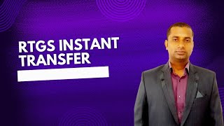 RTGS instant transfer [upl. by Orteip539]