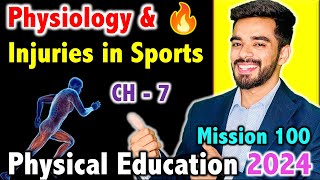 Physiology and Injuries in Sports  CH  7  Mission 100  CBSE Class 12th 2024 Physical Education🔥 [upl. by Nerek212]