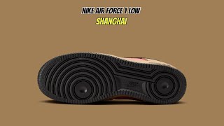 Nike Air Force 1 Low Shanghai [upl. by Shaia]