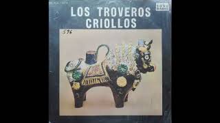 Los Troveros Criollos  Los Troveros Criollos 1957 álbum completo [upl. by Ellevehc967]