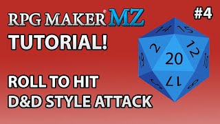 RPG Maker MZ Tutorial Roll to Hit DampD Style Attack Command ADVANCED [upl. by Kcid197]