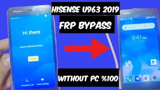 Hisense U963 FRP  Remove Google Account  Remove Gmail 2024 Without PC [upl. by Nosmirc]