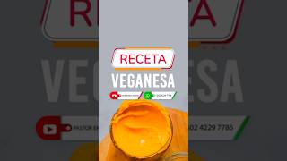 🟢RECETA‼️🟩MAYONESA VEGANESA debes COMER RICO😂3 Juan 12 Amado yo deseo que tengas salud [upl. by Conrad]