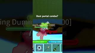 Portal combo portal spikey triden soul guitar godhuman bloxfruit [upl. by Adnilema101]