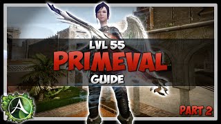 Archeage  Lvl55 Primeval Guide PART 2  20 [upl. by Winona]