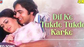 Dil ke tukde tukde karke chal diye hindi songdadavinod mehera old song romantic song [upl. by Latrina892]