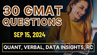 GMAT Focus Practice Quiz Sep 15 2024  Quant Verbal RC Data Insights Practice Problems [upl. by Denney]